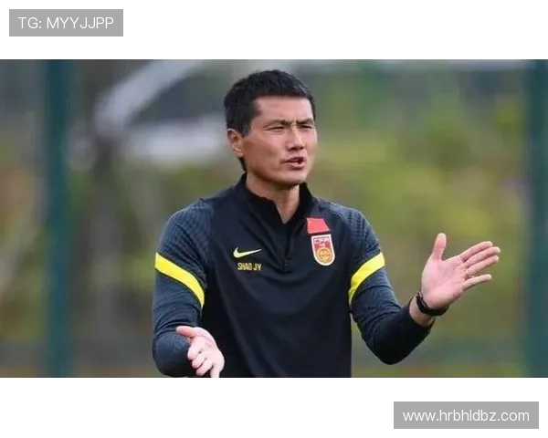 U22国足表现不佳引发担忧邵佳一选秀工作面临严峻考验